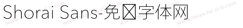 Shorai Sans字体转换
